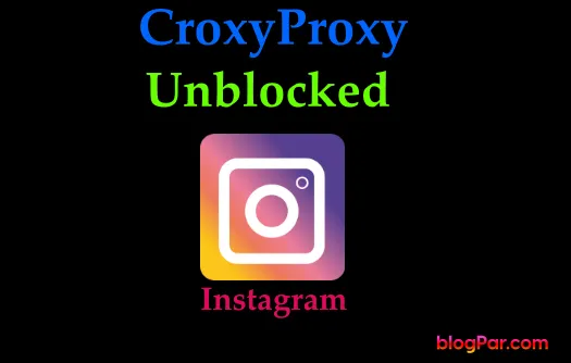 croxyproxy unblocked instagram